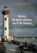 rcits de mon enfance au p'tit maroc