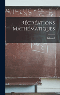 Rcrations mathmatiques