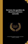 Rvision des garides du Musum d'histoire naturelle