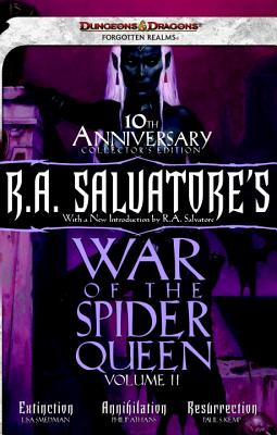 R.A. Salvatore's War of the Spider Queen, Volume II: Extinction, Annihilation, Resurrection - Smedman, Lisa, and Athans, Phillip, and Kemp, Paul S