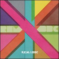 R.E.M. at the BBC - R.E.M.