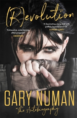 (R)evolution: The Autobiography - Numan, Gary