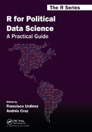R for Political Data Science: A Practical Guide