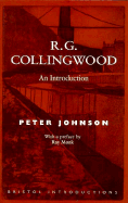 R. G. Collingwood: An Introduction