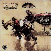 R.I.P. Siegel/Schwall - Siegel-Schwall Band