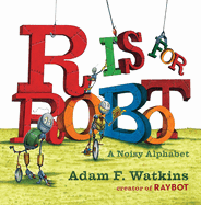 R Is for Robot: A Noisy Alphabet