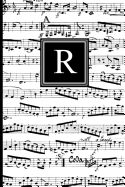 R: Musical Letter R Monogram Music Notebook, Black and White Music Notes Cover, Personal Name Initial Personalized Journal, 6x9 Inch Blank Lined College Ruled Notebook Diary, Perfect Bound, Soft Cover