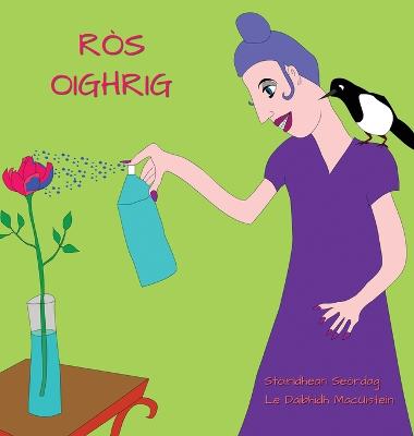 R?s Oighrig - Mac?istein, Daibhidh, and Hutchison, David (Illustrator), and Mhoireasdan, Beathag (Translated by)