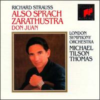 R. Strauss: Also sprach Zarathustra; Don Juan - Alexander Barantschik (violin); London Symphony Orchestra; Michael Tilson Thomas (conductor)