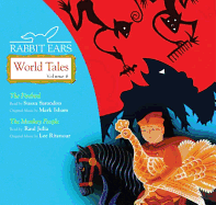 Rabbit Ears World Tales: Volume Six: The Firebird, the Monkey People