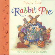 Rabbit Pie - Ives, Penny