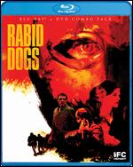 Rabid Dogs [Blu-ray] [2 Discs] - Eric Hannezo