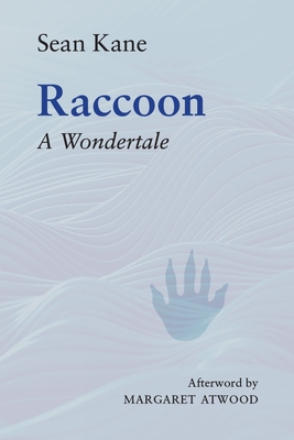 Raccoon: A Wondertale Volume 223 - Kane, Sean