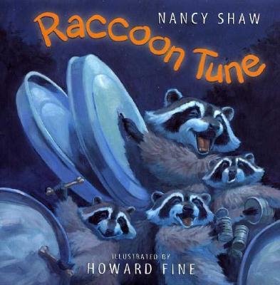 Raccoon Tune - Shaw, Nancy E