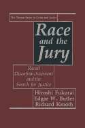 Race and the Jury: Racial Disenfranchisement and the Search for Justice