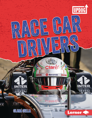 Race Car Drivers - Cella, Clara