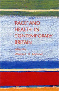 Race & Health in Contemporary Britain
