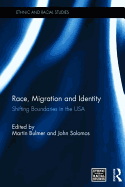 Race, Migration and Identity: Shifting Boundaries in the USA