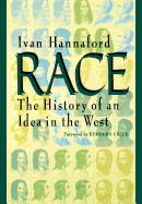 Race: The History of an Idea in the West