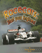 Racecars: Start Your Engines! - Aloian, Molly
