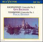 Rachmaninoff: Concerto No. 2; Tchaikovsky: Concerto No. 1 - Gina Bachauer (piano); Pascal Devoyon (piano)
