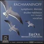 Rachmaninoff: Symphonic Dances; Vocalise; Etudes-tableaux