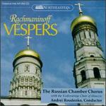 Rachmaninoff: Vespers Op. 37