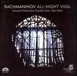 Rachmaninov: All-Night Vigil