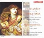 Rachmaninov: Monna Vanna; Piano Concerto No. 4