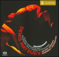 Rachmaninov: Piano Concerto No. 3; Rhapsody on a Theme of Paganini - Denis Matsuev (piano); Mariinsky (Kirov) Theater Orchestra; Valery Gergiev (conductor)