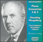 Rachmaninov: Piano Concertos 2 & 3