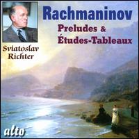 Rachmaninov: Preludes & tudes-Tableaux - Sviatoslav Richter (piano)