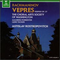 Rachmaninov: Vespers - Gene Tucker (tenor); Washington Choral Arts Society