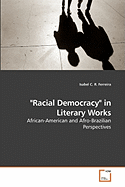 "Racial Democracy" in Literary Works