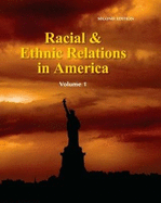 Racial & Ethnic Relations in America, Second Edition: Print Purchase Includes Free Online Access