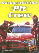 Racing with the Pit Crew