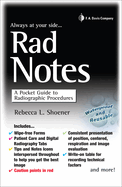 Rad Notes: A Pocket Guide to Radiographic Procedures