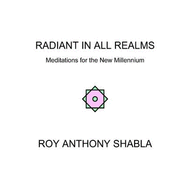 Radiant in All Realms