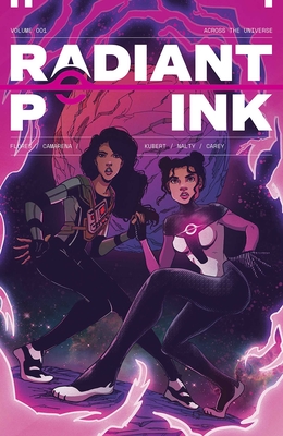 Radiant Pink, Volume 1: A Massive-Verse Book - Camarena, Meghan, and Flores, Melissa, and Kubert, Emma (Artist)