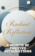 Radiant Reflections - A Month Of Positive Affirmations: Blue Teal Oceanic Abstract Circles Geometric Cover Art Design