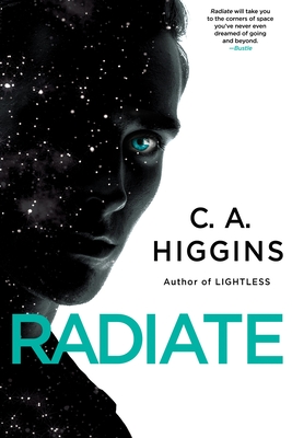 Radiate - Higgins, C A