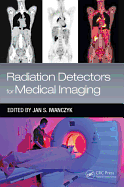 Radiation Detectors for Medical Imaging