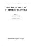 Radiation Effects in Semiconductors,