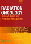 Radiation Oncology: Difficult Cases and Practical Management