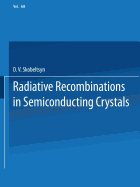Radiative Recombination in Semiconducting Crystals