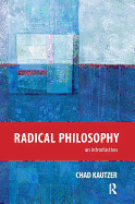 Radical Philosophy: An Introduction