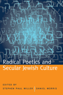 Radical Poetics and Secular Jewish Culture