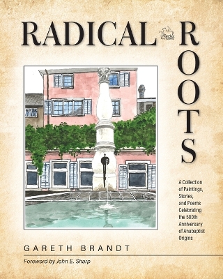 Radical Roots - Brandt, Gareth