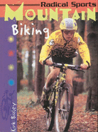 Radical Sports Mountain Biking Paperback