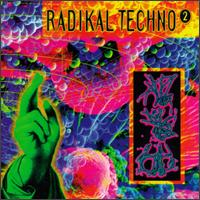 Radikal Techno, Vol. 2 - Various Artists
